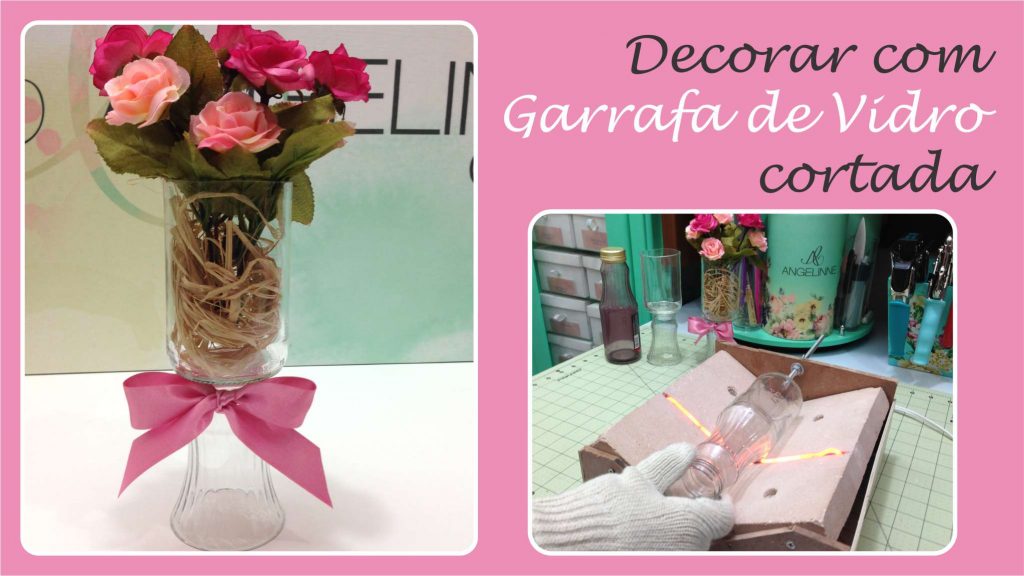 Decore com Garrafa de Vidro 