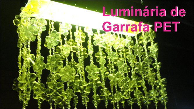 Luminária de Garrafa Pet